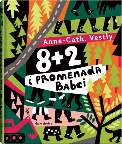 8 + 2 i promenada Babci - Anne-Cath. Vestly [KSIĄŻKA]