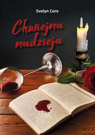Chwiejna nadzieja - Core Evelyn [KSIĄŻKA]