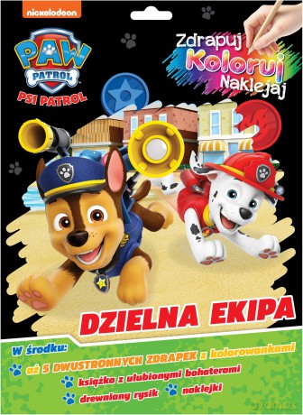 Dzielna ekipa. Psi Patrol. Zdrapuj, koloruj, naklejaj [KSIĄŻKA]