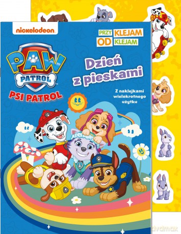 Dzień z pieskami. Psi Patrol. Przyklejam Odklejam [KSIĄŻKA]
