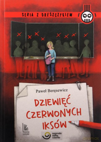 Dziewięć czerwonych iksów - Paweł Beręsewicz [KSIĄŻKA]