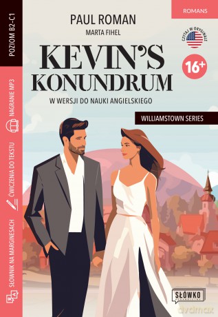 Kevin's Konundrum w wersji do nauki angielskiego. Williamstown Series 16+ - Paul Roman, Marta Fihel [KSIĄŻKA]