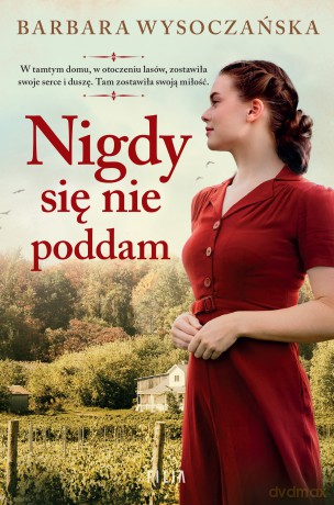 Nigdy się nie poddam - Barbara Wysoczańska [KSIĄŻKA]