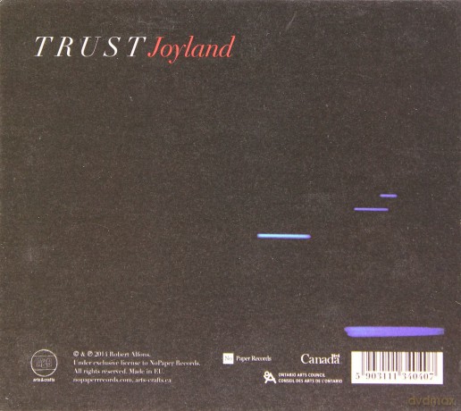 Trust: Joyland (digipack) [CD]