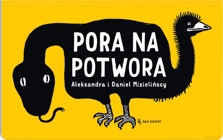 Pora na potwora - Aleksandra Mizielinska, Daniel Mizieliński [KSIĄŻKA]