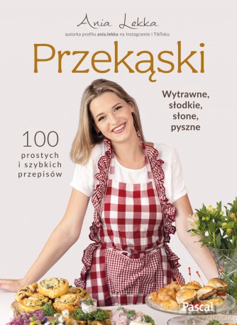 Przekąski - Anna Lekka [KSIĄŻKA]
