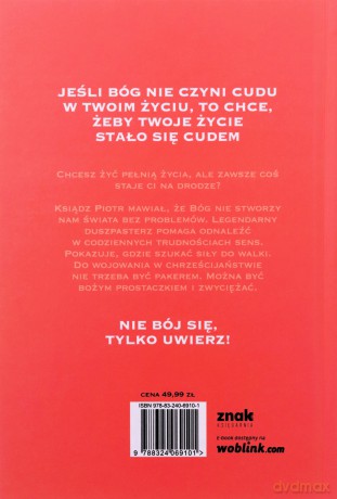 Przestań się bać - Piotr Pawlukiewicz [KSIĄŻKA]