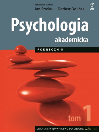 Psychologia akademicka (Tom 1) [KSIĄŻKA]