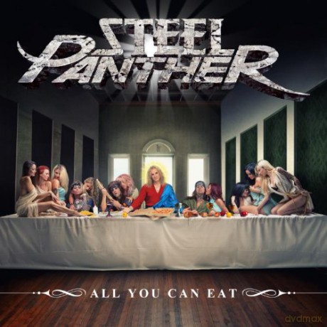 Steel Panther: All You Can Eat Deluxe Edition [CD]+[DVD]