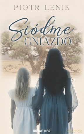 Siódme gniazdo - Piotr Lenik [KSIĄŻKA]