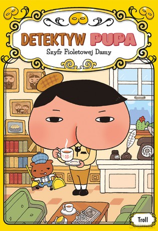 Szyfr Fioletowej Damy. Detektyw Pupa - Troll [KSIĄŻKA]