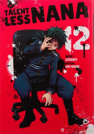 Talentless Nana (Tom 12) - Looseboy, Iori Furuya [KOMIKS]