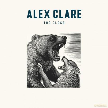Alex Clare: Too Close (2-Track) [CD]