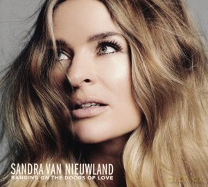 Sandra Van Nieuwland: Banging on the doors of love [CD]
