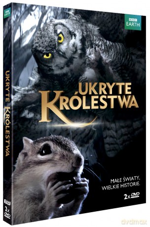 Ukryte królestwa. Małe światy, wielkie historie [DVD]