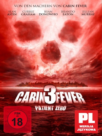 Cabin Fever: Patient Zero [DVD]