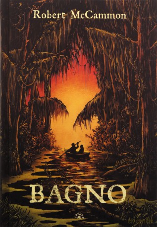 Bagno - Robert McCammon [KSIĄŻKA]