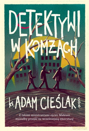 Detektywi w komżach - Adam Cieślak [KSIĄŻKA]