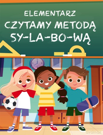 Elementarz. Czytamy metodą sylabową - Wioletta Czekalewska [KSIĄŻKA]