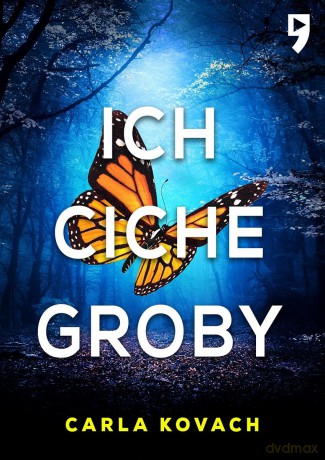 Ich ciche groby - Carla Kovach [KSIĄŻKA]