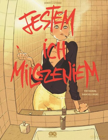 Jestem ich milczeniem - Jordi Lafebre [KOMIKS]