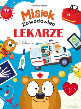 Lekarze. Misiek zawodowiec - Marcin Przewoźniak [KSIĄŻKA]