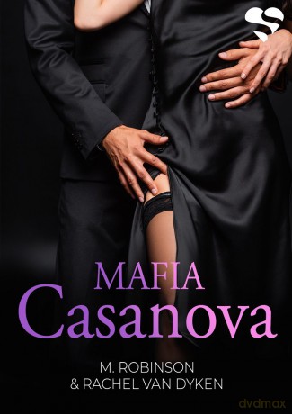 Mafia Casanova - M. Robinson, Rachel Van Dyken [KSIĄŻKA]