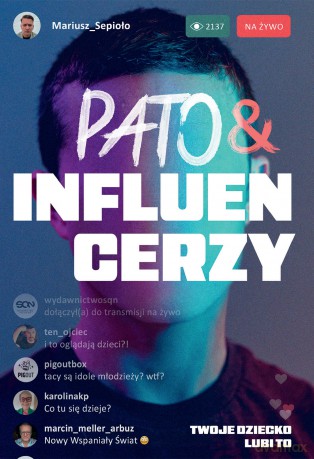 Pato&influencerzy. Twoje dziecko lubi to - Mariusz Sepioło [KSIĄŻKA]