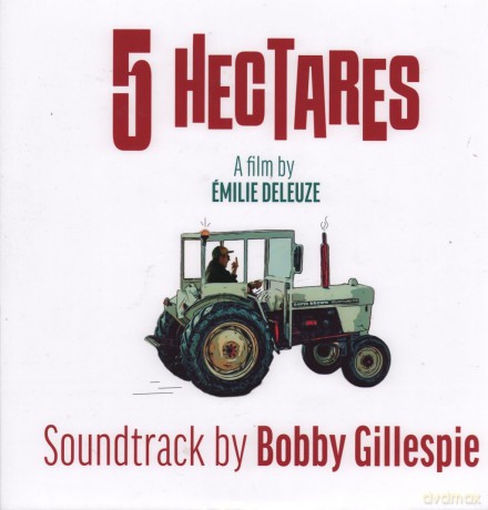 Bobby Gillespie: 5 Hectares [Winyl]