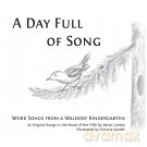 A Day Full Of Song Companion [CD]