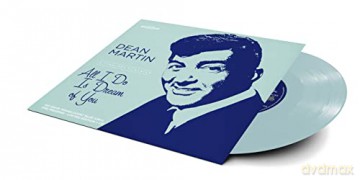 Dean Martin: All I Do Is Dream Of You (Blue) (RSD 2023) [2xWinyl]