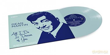 Dean Martin: All I Do Is Dream Of You (Blue) (RSD 2023) [2xWinyl]