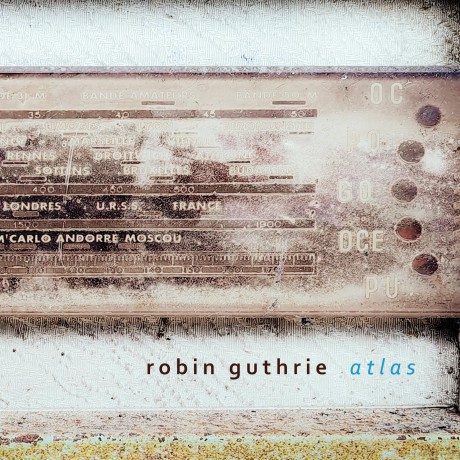 Robin Guthrie: Atlas EP [CD]