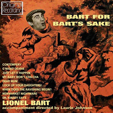 Lionel Bart: Bart For Barts Sake [CD]