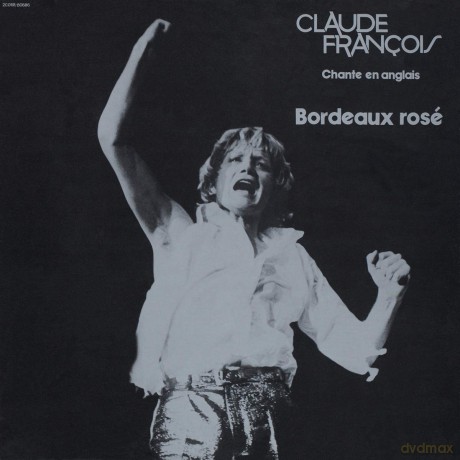 Claude Francois: Bordeaux Rose [CD]