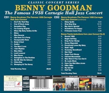 Benny Goodman: Classic Concert Series: The Famous 1938 Carnegie Hall Jazz Concert Plus Bonus Tracks [2CD]