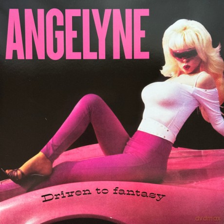 Angelyne: Driven To Fantasy [Winyl]