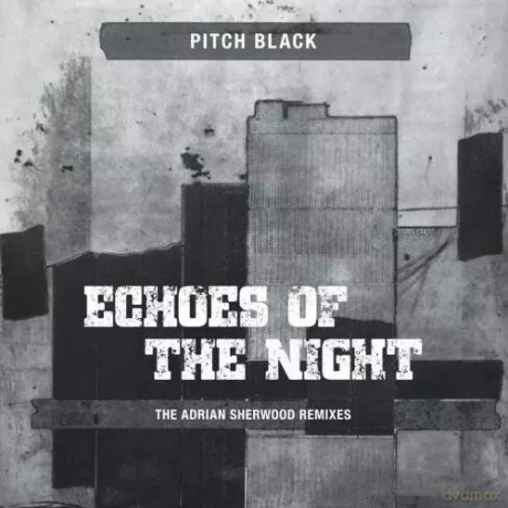 Pitch Black: Echoes Of The Night (The Adrian Sherwood Remixes) (Green Eco-Mix) [Winyl]