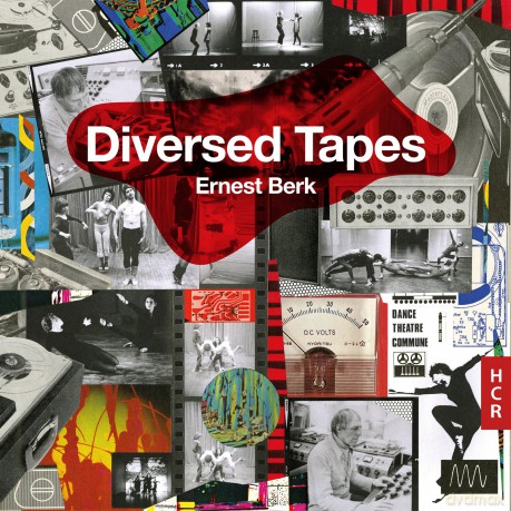 Ernest Berk: Ernest Berk: Diversed Tapes [2CD]
