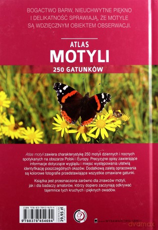 Atlas motyli. 250 gatunków - Twardowska Kamila, Twardowski Jacek [KSIĄŻKA]