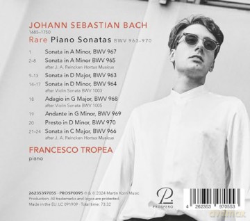 Francesco Tropea: J.S. Bach: Rare Piano Sonatas Bwv 963-970 [CD]