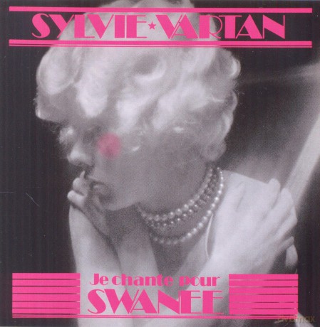 Sylvie Vartan: Je Chante Pour Swanee [CD]