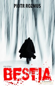 Bestia - Rozmus Piotr [KSIĄŻKA]