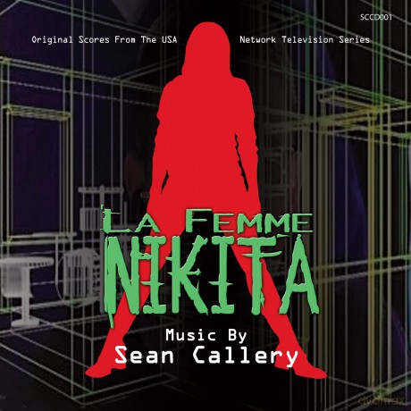 Sean Callery: La Femme Nikita [CD]
