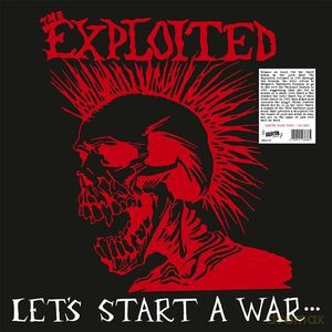 Exploited: Lets Start A War... ...Said Maggie One Day (Coloured) [Winyl]