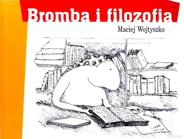 Bromba i filozofia (Wyd. 2014) - Wojtyszko Maciej [KSIĄŻKA]