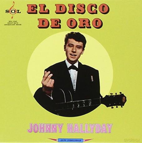 Johnny Hallyday: Made In Mexique - El Disco De Oro [CD]