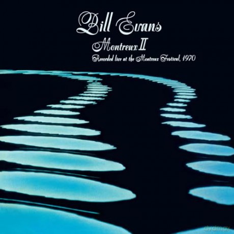 Bill Evans: Montreux II - Recorded Live At The Montreux Festival. 1970 (Limited) [Winyl]