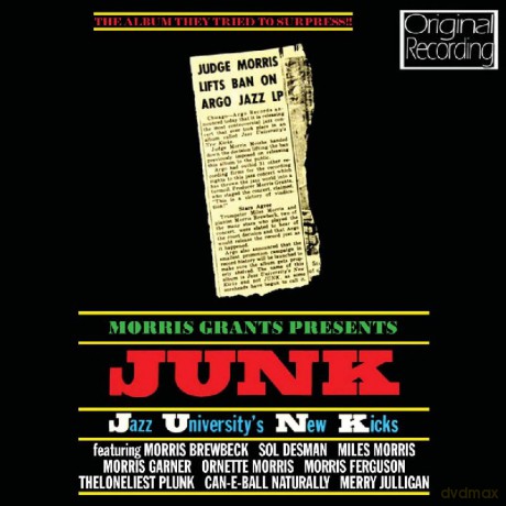 Morris Grants: Morris Grants Presents Junk [CD]