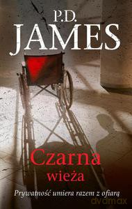 Czarna wieża. Śmierć czai się za plecami - James P.D. [KSIĄŻKA]